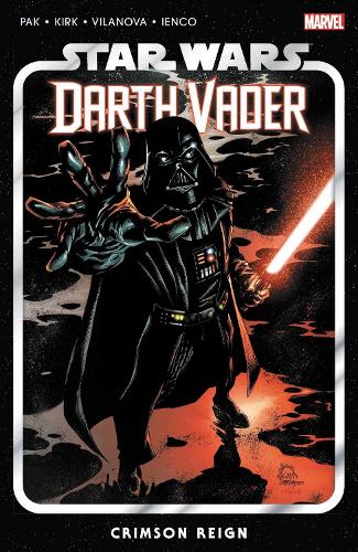 Бумажная книга «Star Wars: Darth Vader By Greg Pak Vol. 4 - Crimson Reign», автор Грег Пак - фото №1