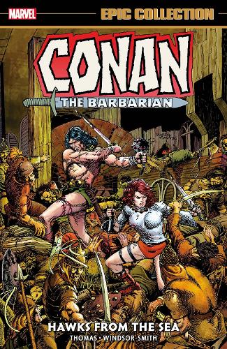 Бумажная книга «Conan The Barbarian Epic Collection: The Original Marvel Years - Hawks From The Sea», автор Рой Томас - фото №1
