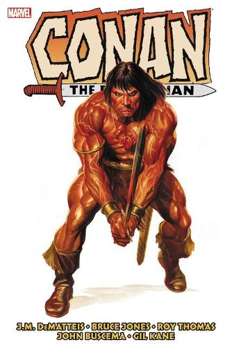 Бумажная книга «Conan The Barbarian: The Original Marvel Years Omnibus Vol. 5», авторов Дж.М. Дематтеис, Лен Уайн - фото №1