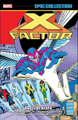 Паперова книга «X-factor Epic Collection: Angel Of Death», автор Луїза Сімонсон - фото №1