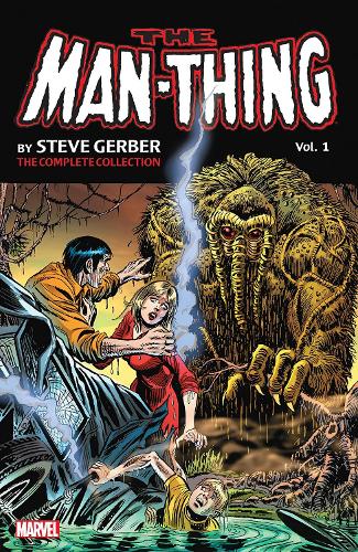 Паперова книга «Man-thing By Steve Gerber: The Complete Collection Vol. 3», автор Стів Гербер - фото №1