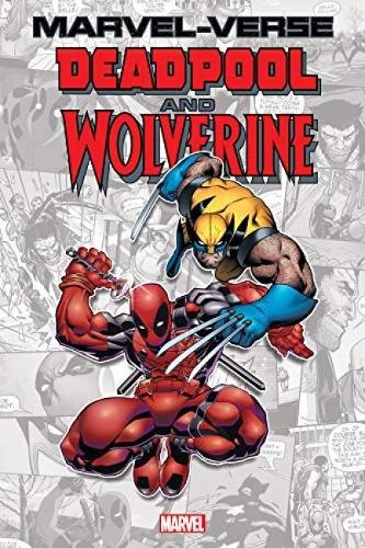 Паперова книга «Marvel-verse: Deadpool & Wolverine», авторів Фред Ван Ленте, Пол Тобін - фото №1