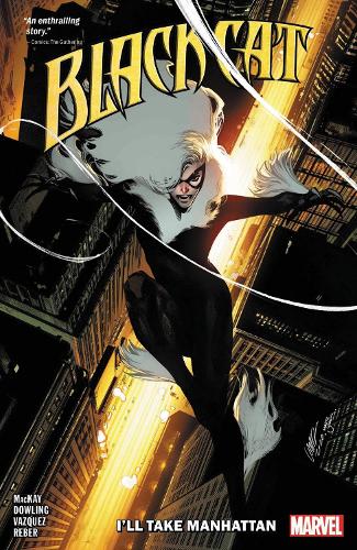 Бумажная книга «Black Cat Vol. 5: I'll Take Manhattan», автор Джед Маккей - фото №1