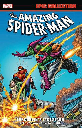 Паперова книга «Amazing Spider-man Epic Collection: The Goblin's Last Stand», авторів Джеррі Конвей, Стен Лі - фото №1