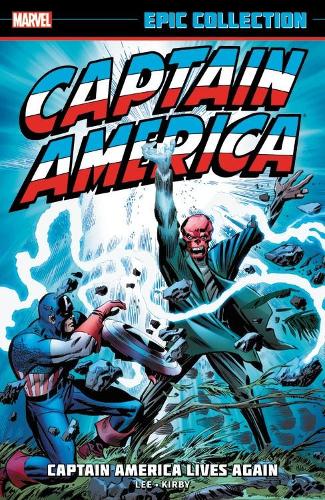 Бумажная книга «Captain America Epic Collection: Captain America Lives Again», автор Стэн Ли - фото №1
