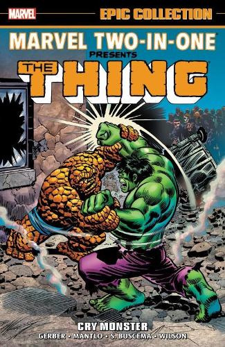 Паперова книга «Marvel Two-in-one Epic Collection: Cry Monster», автор Стів Гербер - фото №1