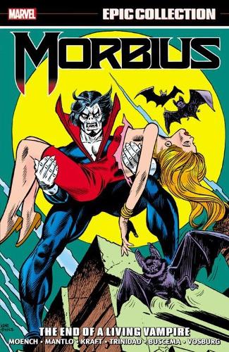 Бумажная книга «Morbius Epic Collection: The End Of A Living Vampire», авторов Билл Мантло, Даг Моенч - фото №1