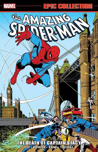 Бумажная книга «Amazing Spider-man Epic Collection: The Death Of Captain Stacy», авторов Рой Томас, Стэн Ли - фото №1