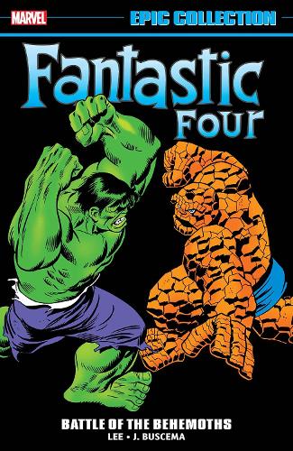 Бумажная книга «Fantastic Four Epic Collection: Battle Of The Behemoths», авторов Арчи Гудвин, Стэн Ли - фото №1