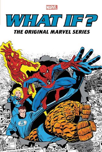 Паперова книга «What If?: The Original Marvel Series Omnibus Vol. 1 Spider-man/fantastic Four Cover», авторів Герб Трімпе, Рой Томас - фото №1