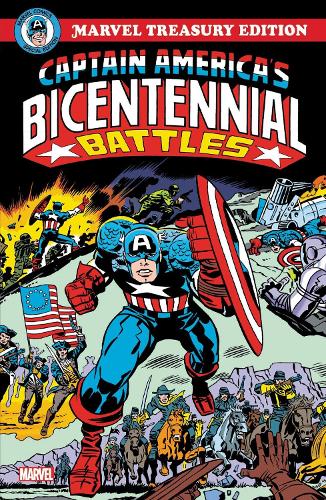 Бумажная книга «Captain America's Bicentennial Battles: All-new Marvel Treasury Edition», автор Джек Кирби - фото №1