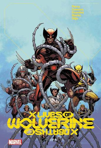Бумажная книга «X Lives & Deaths Of Wolverine», автор Бенджамин Перси - фото №1