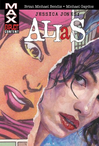 Паперова книга «Jessica Jones: Alias Omnibus», автор Брайан Майкл Бендіс - фото №1