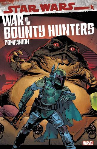 Бумажная книга «Star Wars: War Of The Bounty Hunters Companion», автор Marvel Comics - фото №1