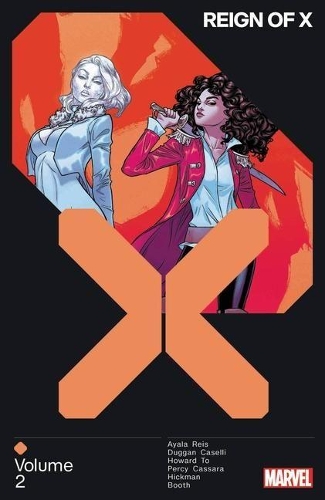 Паперова книга «Reign Of X Vol. 2», авторів Джеррі Дагган, Джонатан Хикман - фото №1