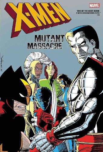 Бумажная книга «X-men: Mutant Massacre Omnibus», автор Крис Клэрмонт - фото №1