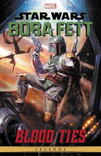 Бумажная книга «Star Wars Legends: Boba Fett - Blood Ties», автор Джон Вагнер - фото №1