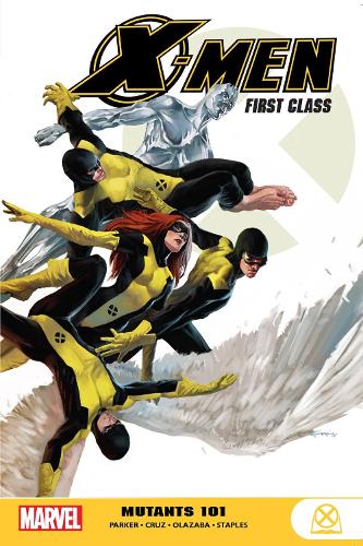 Бумажная книга «X-men: First Class - Mutants 101», автор Джефф Паркер - фото №1