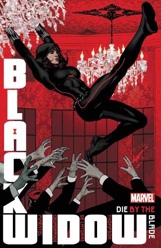 Бумажная книга «Black Widow By Kelly Thompson Vol. 3: Die By The Blade», автор Келли Томпсон - фото №1