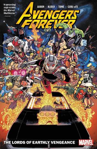 Бумажная книга «Avengers Forever Vol. 1: The Lords Of Earthly Vengeance», автор Джейсон Аарон - фото №1