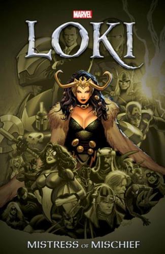 Паперова книга «Loki: Mistress Of Mischief», авторів Дж. Майкл Страчинський, Пітер Мілліган - фото №1