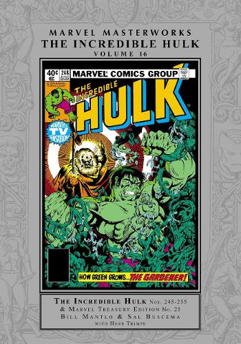 Бумажная книга «Marvel Masterworks: The Incredible Hulk Vol. 16», авторов Билл Мантло, Марк Грюнвальд, Стивен Грант - фото №1