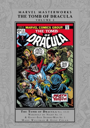 Бумажная книга «Marvel Masterworks: The Tomb Of Dracula Vol. 2», авторов Джерри Конвей, Лен Уайн, Марв Вульфман - фото №1