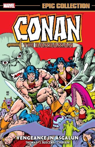 Бумажная книга «Conan The Barbarian Epic Collection: The Original Marvel Years - Vengeance In Asgalun», автор Рой Томас - фото №1
