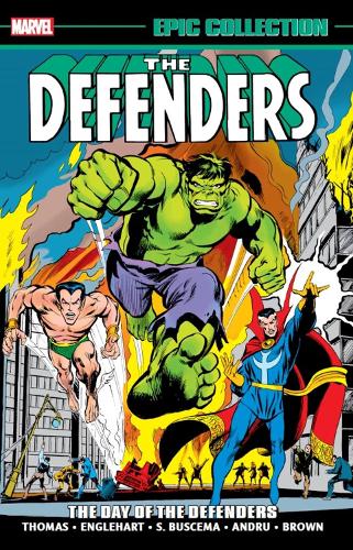 Бумажная книга «Defenders Epic Collection: The Day Of The Defenders», автор Рой Томас - фото №1