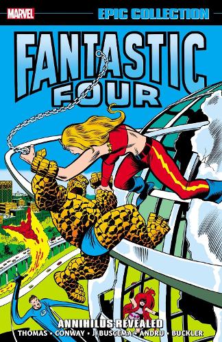 Паперова книга «Fantastic Four Epic Collection: Annihilus Revealed», авторів Джеррі Конвей, Рой Томас - фото №1