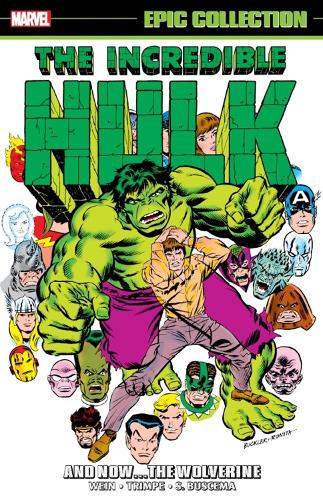 Бумажная книга «Incredible Hulk Epic Collection: And Nowthe Wolverine», автор Лен Уайн - фото №1