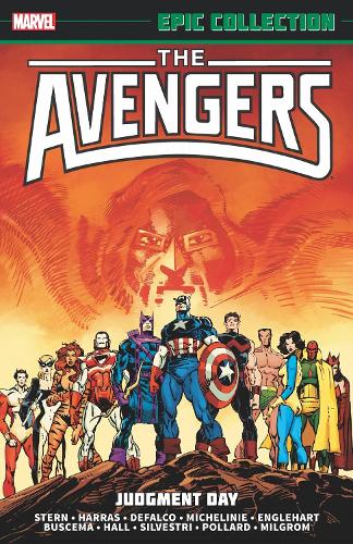 Паперова книга «Avengers Epic Collection: Judgment Day», авторів Боб Харрас, Роджер Стерн, Том Дефалко - фото №1