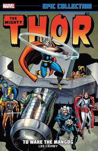 Паперова книга «Thor Epic Collection: To Wake The Mangog», автор Стен Лі - фото №1