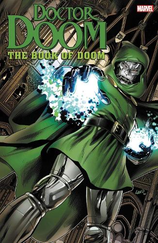 Паперова книга «Doctor Doom: The Book Of Doom Omnibus», авторів Джон Бірн, Стен Лі, Волт Сімонсон - фото №1