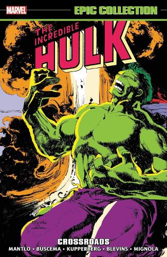 Паперова книга «Incredible Hulk Epic Collection: Crossroads», автор Білл Мантло - фото №1