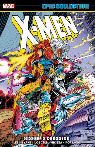 Бумажная книга «X-men Epic Collection: Bishop's Crossing», автор Ронни Вагнер - фото №1