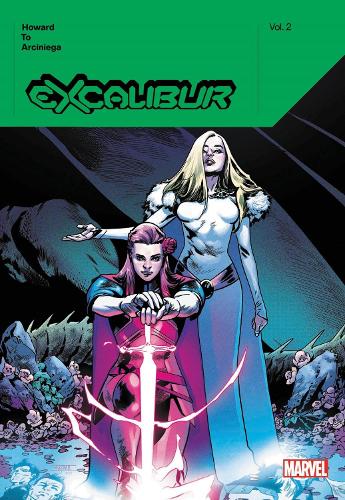 Бумажная книга «Excalibur By Tini Howard Vol. 2», автор Тини Ховард - фото №1