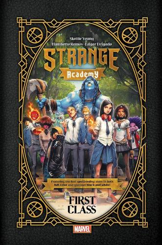 Бумажная книга «Strange Academy: First Class», автор Скотти Янг - фото №1