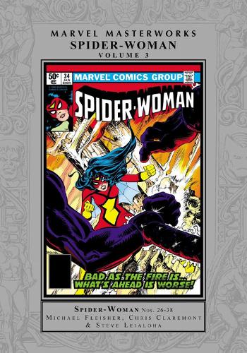 Бумажная книга «Marvel Masterworks: Spider-woman Vol. 3», автор Крис Клэрмонт - фото №1