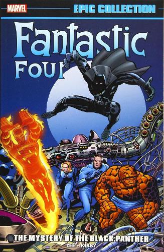 Бумажная книга «Fantastic Four Epic Collection: The Mystery Of The Black Panther», автор Стэн Ли - фото №1