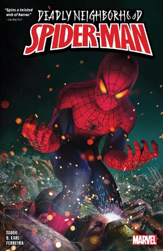 Паперова книга «Deadly Neighborhood Spider-man», авторів Б. Ерл, Табу - фото №1