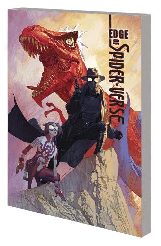 Паперова книга «Edge Of Spider-verse», авторів Алекс Сегура, Ден Слотт, Карла Пачеко - фото №1