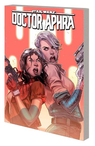 Бумажная книга «Star Wars: Doctor Aphra Vol. 6 - Ascendant», автор Алисса Вонг - фото №1
