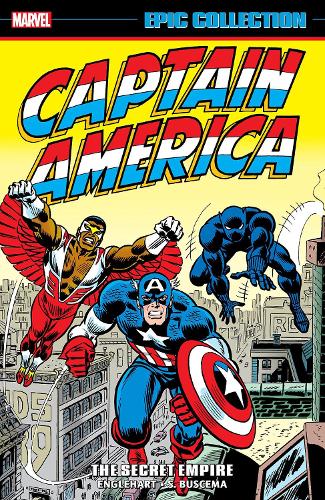 Бумажная книга «Captain America Epic Collection: The Secret Empire», автор Стив Энглхарт - фото №1