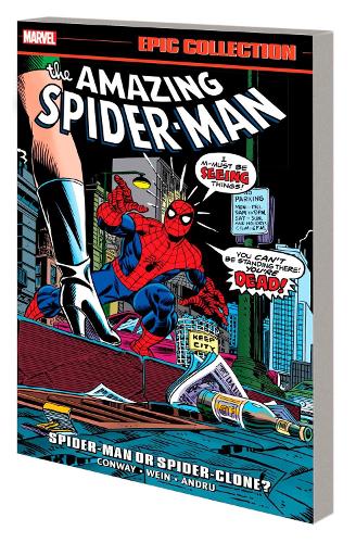 Паперова книга «Amazing Spider-man Epic Collection: Spider-man Or Spider-clone?», авторів Джеррі Конвей, Marvel Various - фото №1