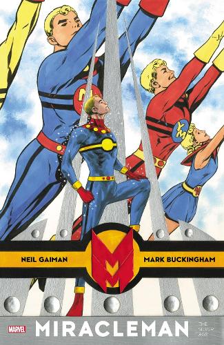 Паперова книга «Miracleman By Gaiman & Buckingham: The Silver Age», автор Марк Букінгем - фото №1