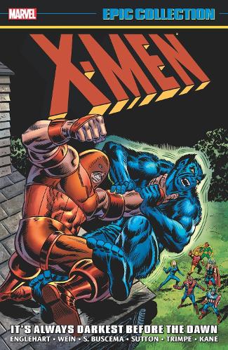 Паперова книга «X-men Epic Collection: It's Always Darkest Before The Dawn», авторів Джеррі Конвей, Лен Вайн, Стів Енглхарт - фото №1
