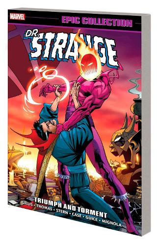 Бумажная книга «Doctor Strange Epic Collection: Triumph And Torment», авторов Питер Б. Гиллис, Роджер Штерн, Рой Томас - фото №1
