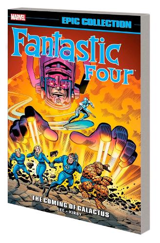 Паперова книга «Fantastic Four Epic Collection: The Coming Of Galactus», автор Стен Лі - фото №1