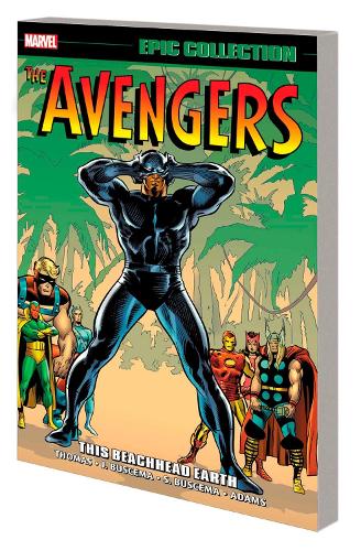 Бумажная книга «Avengers Epic Collection: This Beachhead Earth», автор Рой Томас - фото №1